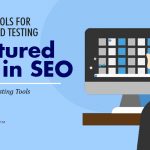 11The 10 Best Tools For Validating and Testing Structured Data in SEO